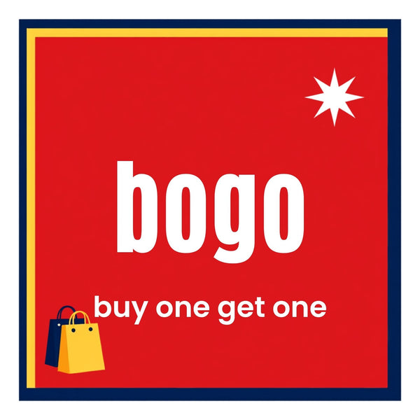 BOGO (Buy One, Get One)